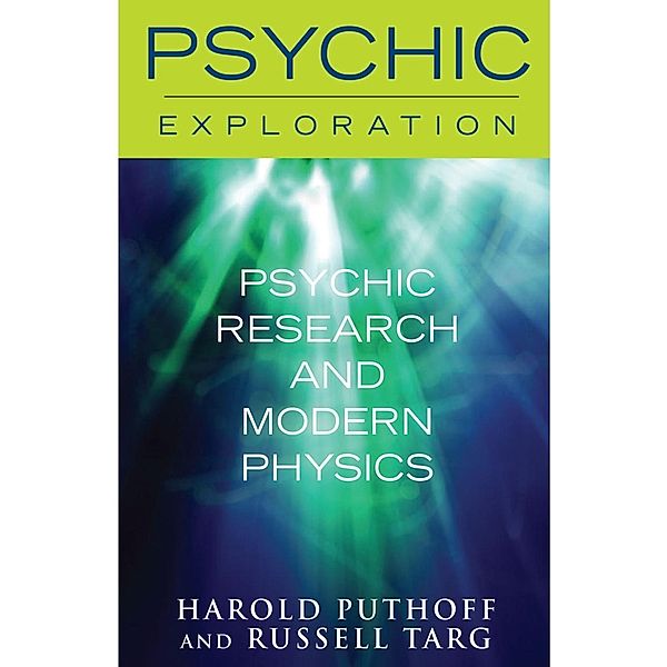 Psychic Research and Modern Physics, Harold Puthoff