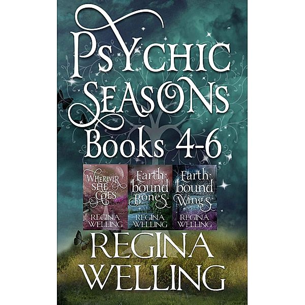 Psychic Seasons: Books 4-6 (The Psychic Seasons Collections, #2) / The Psychic Seasons Collections, Regina Welling