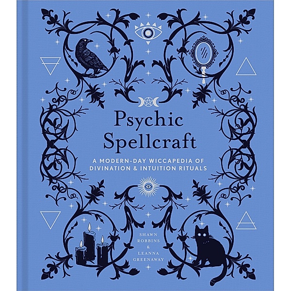 Psychic Spellcraft / The Modern-Day Witch, Shawn Robbins, Leanna Greenaway