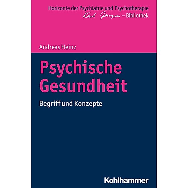 Psychische Gesundheit, Andreas Heinz