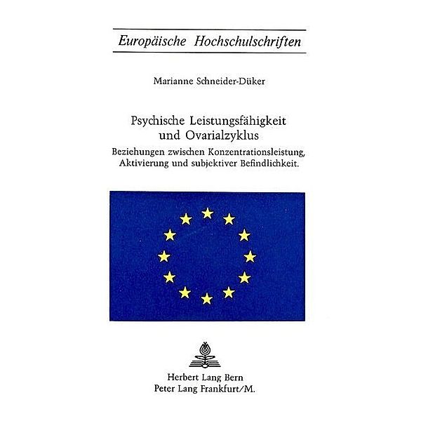 Psychische Leistungsfähigkeit und Ovarialzyklus, Marianne Schneider-Düker