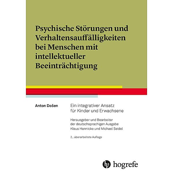 Psychische Störungen und Verhaltensauffälligkeiten bei Menschen mit intellektueller Beeinträchtigung, Anton Dosen