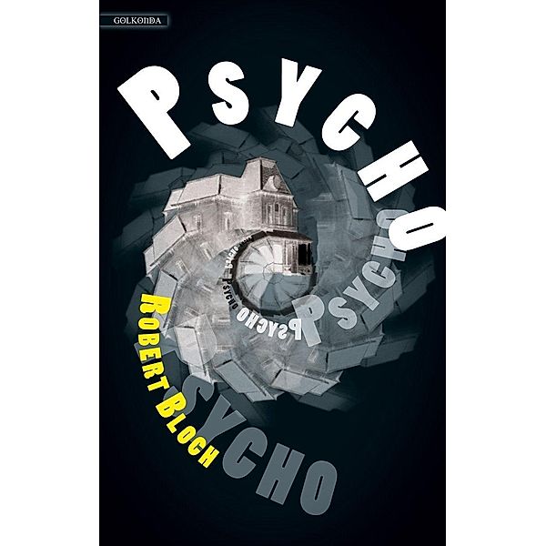 Psycho, Robert Bloch