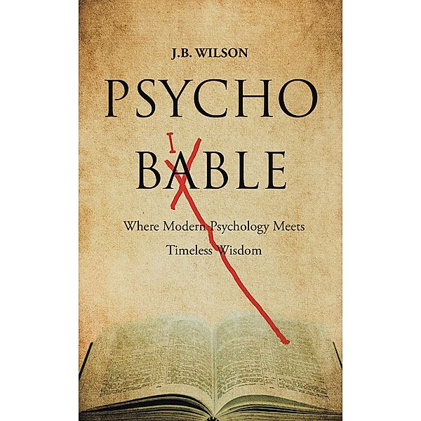 Psycho-Bible, J. B. Wilson