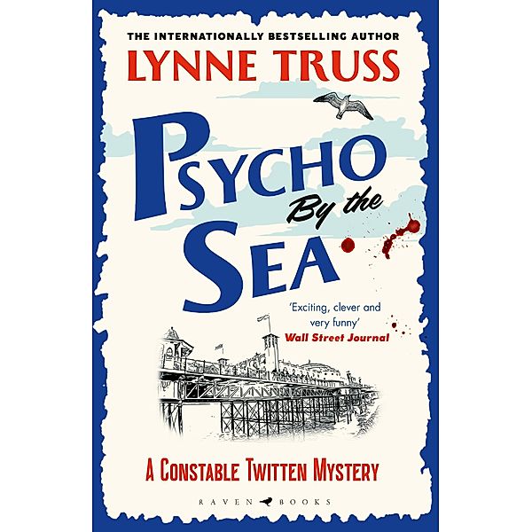 Psycho by the Sea, Lynne Truss