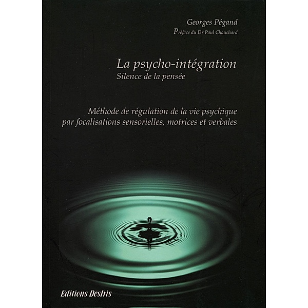 Psycho-integration La, Pegand Georges