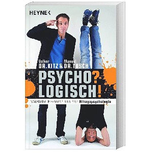 Psycho? Logisch!, Volker Kitz, Manuel Tusch