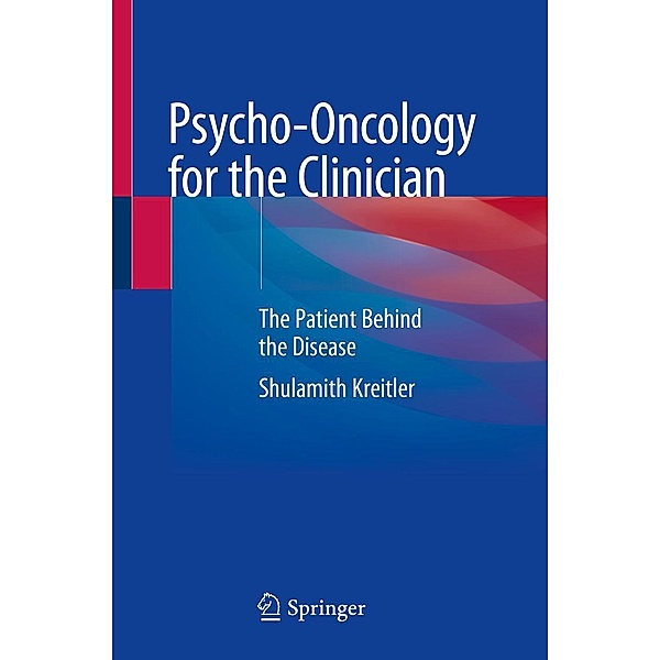 Psycho-Oncology for the Clinician, Shulamith Kreitler