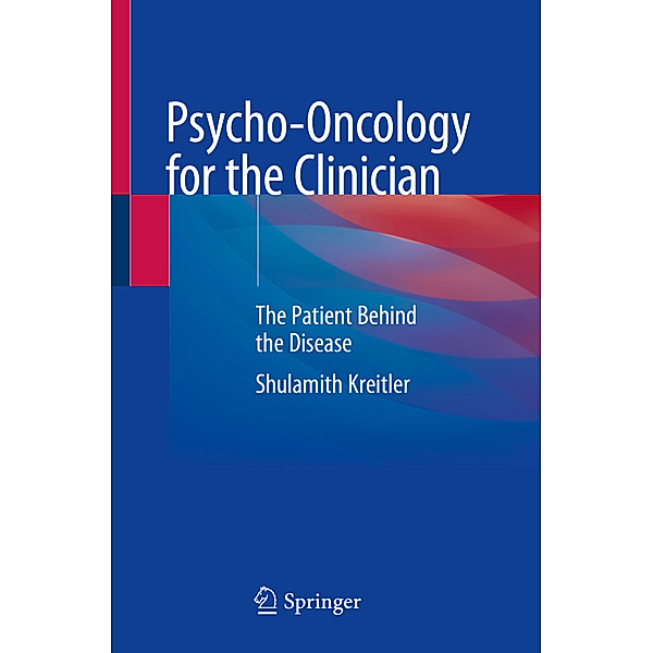 Psycho-Oncology for the Clinician, Shulamith Kreitler