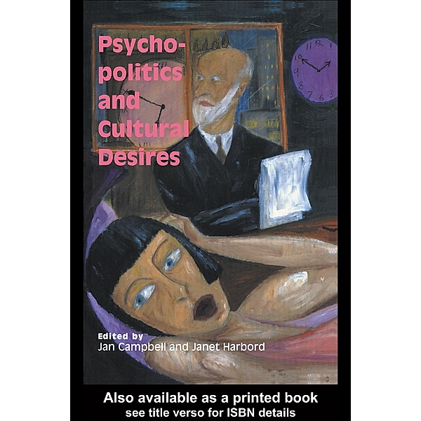 Psycho-Politics And Cultural Desires