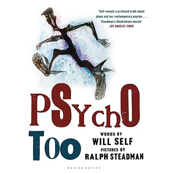 Psycho Too, Will Self
