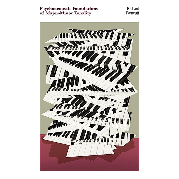 Psychoacoustic Foundations of Major-Minor Tonality, Richard Parncutt