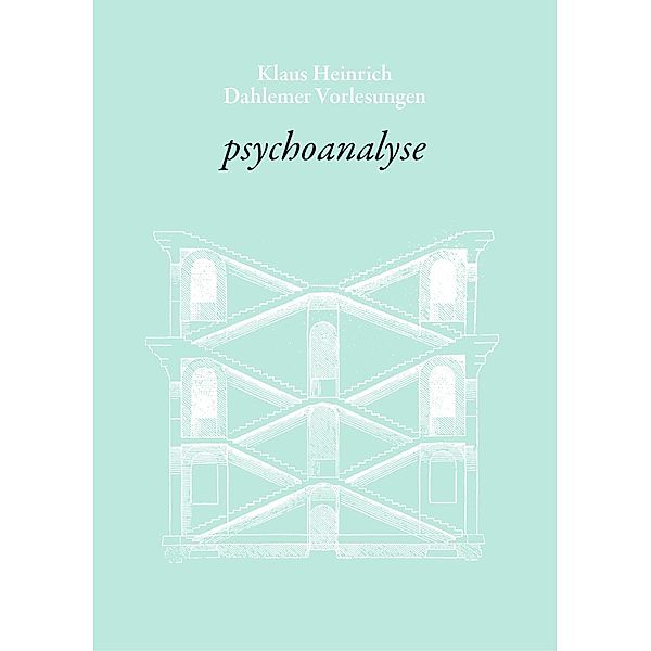 psychoanalyse, Klaus Heinrich