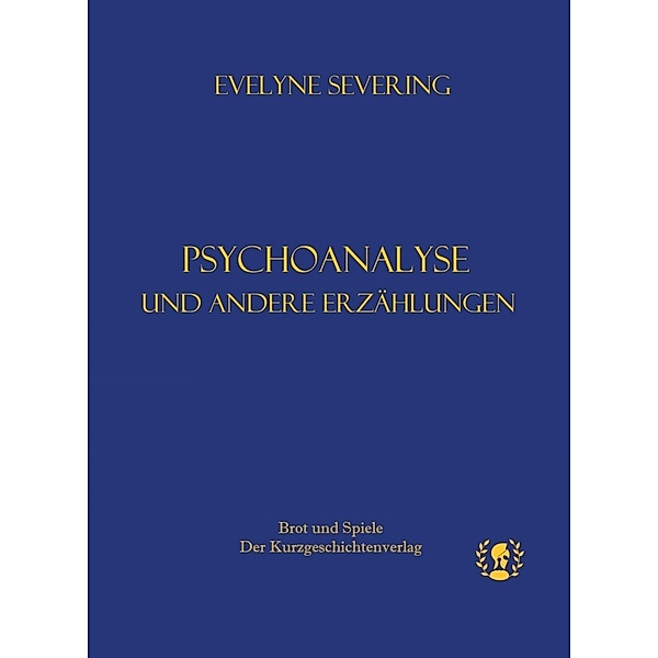 Psychoanalyse, Severing Evelyne