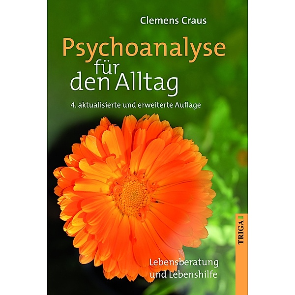 Psychoanalyse für den Alltag, Clemens Craus