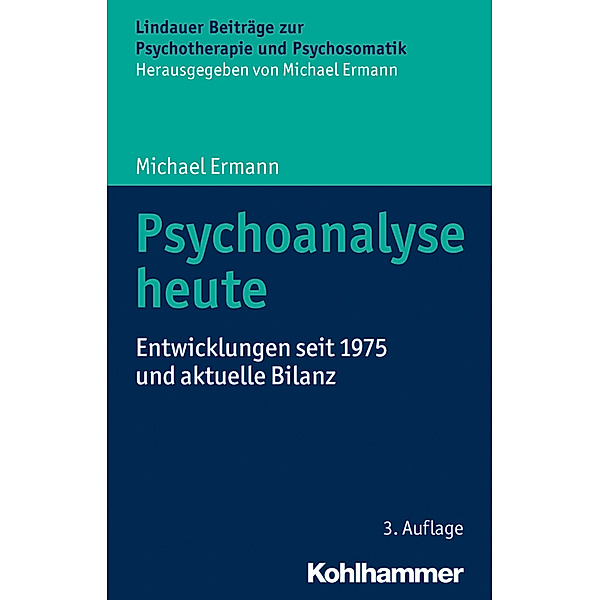 Psychoanalyse heute, Michael Ermann