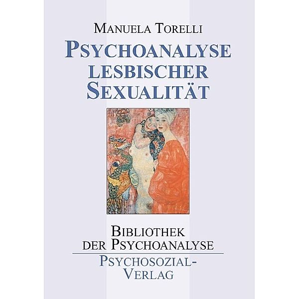 Psychoanalyse lesbischer Sexualität, Manuela Torelli