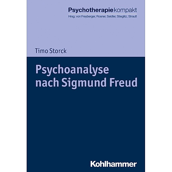 Psychoanalyse nach Sigmund Freud, Timo Storck