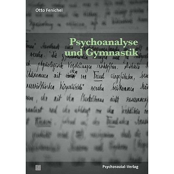Psychoanalyse und Gymnastik, Otto Fenichel