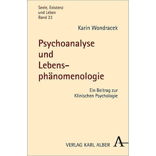 Psychoanalyse und Lebensphänomenologie, Karin Wondracek