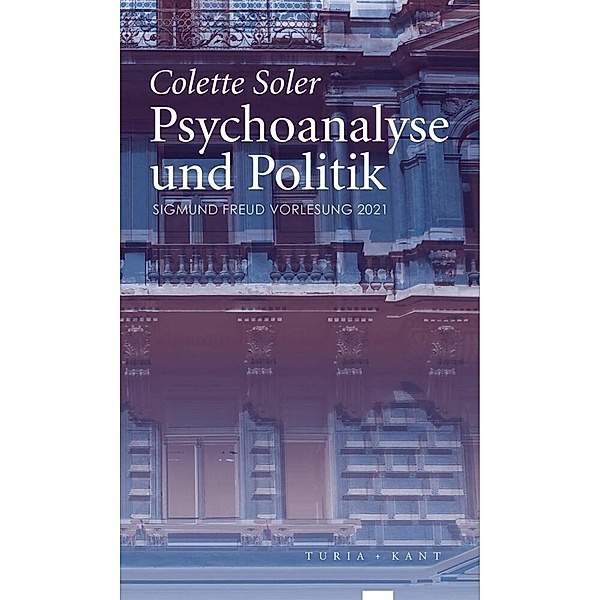 Psychoanalyse und Politik, Colette Soler