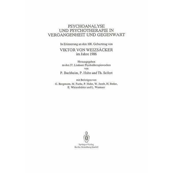 Psychoanalyse und Psychotherapie in der Vergangenheit und Gegenwart, Peter Buchheim, Viktor von Weizsäcker