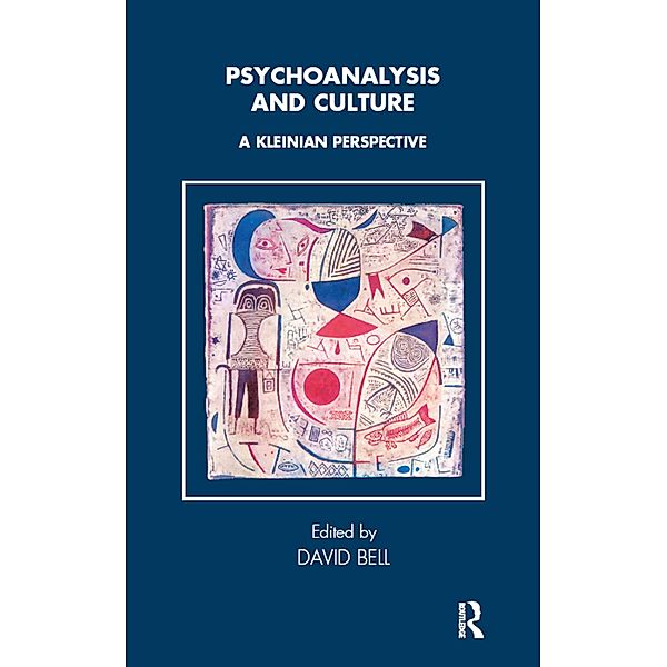 Psychoanalysis and Culture, David Bell