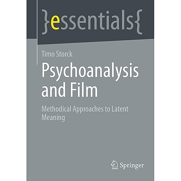 Psychoanalysis and Film / essentials, Timo Storck