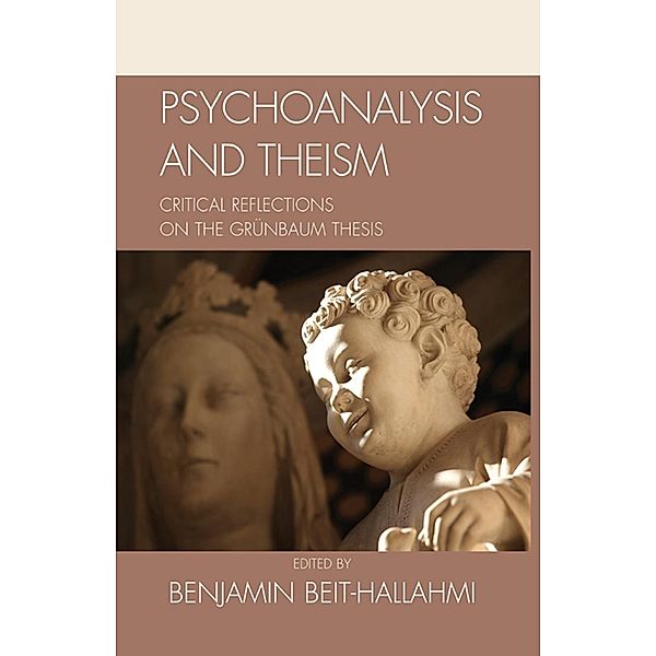 Psychoanalysis and Theism, Benjamin Beit-Hallahmi