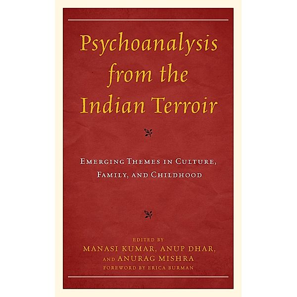 Psychoanalysis from the Indian Terroir / Psychoanalytic Studies: Clinical, Social, and Cultural Contexts