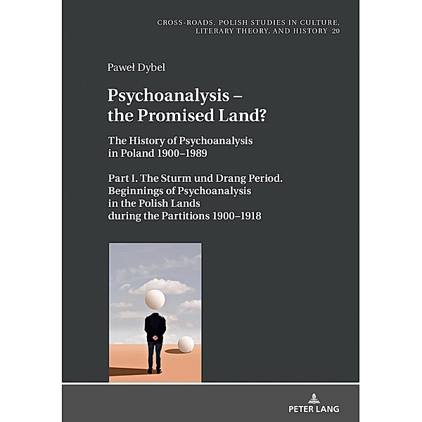Psychoanalysis - the Promised Land?, Dybel Pawel Dybel