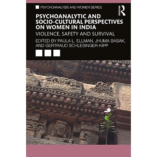 Psychoanalytic and Socio-Cultural Perspectives on Women in India / Psychoanalysis and Women Series