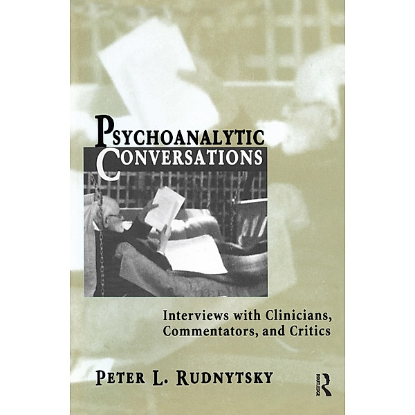 Psychoanalytic Conversations, Peter L. Rudnytsky