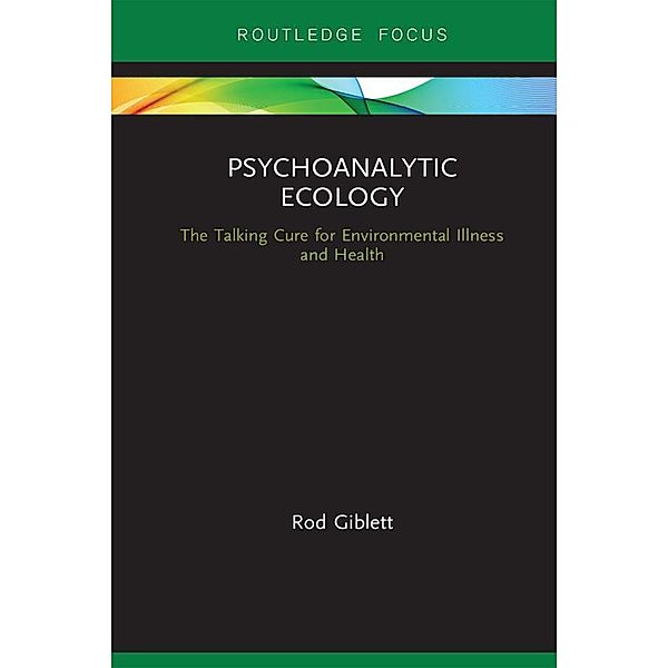 Psychoanalytic Ecology, Rod Giblett