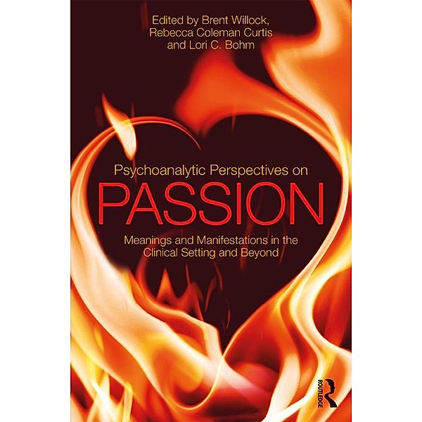 Psychoanalytic Perspectives on Passion