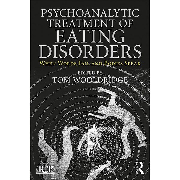 Psychoanalytic Treatment of Eating Disorders
