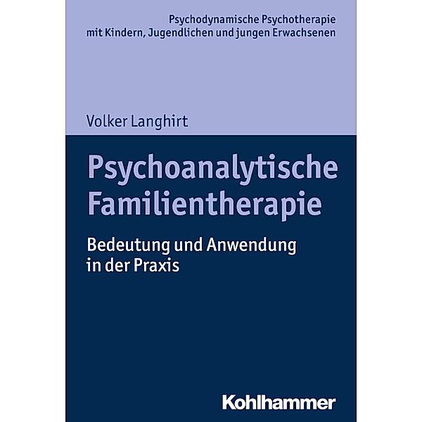 Psychoanalytische Familientherapie, Volker Langhirt