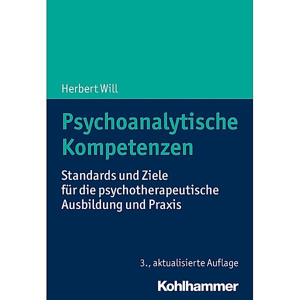 Psychoanalytische Kompetenzen, Herbert Will