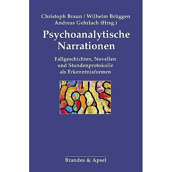 Psychoanalytische Narrationen