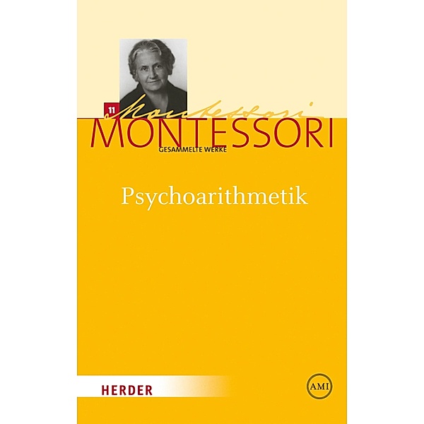 Psychoarithmetik / Maria Montessori - Gesammelte Werke, Maria Montessori