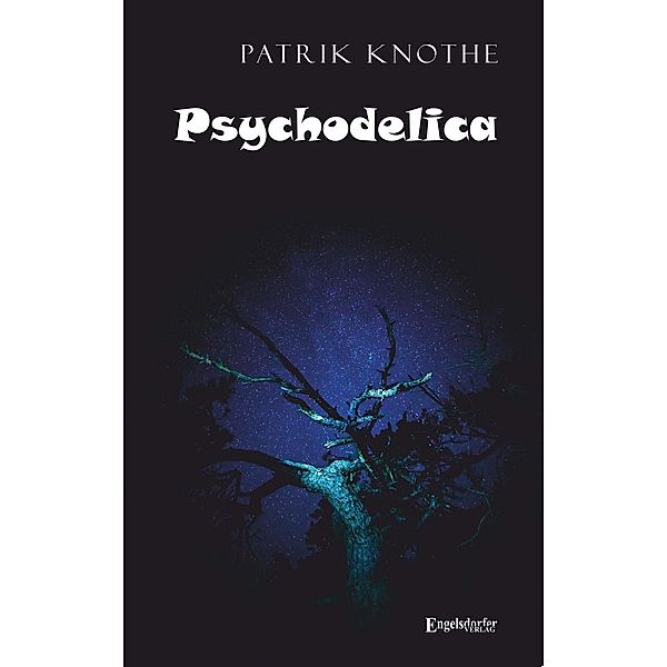 Psychodelica, Patrik Knothe