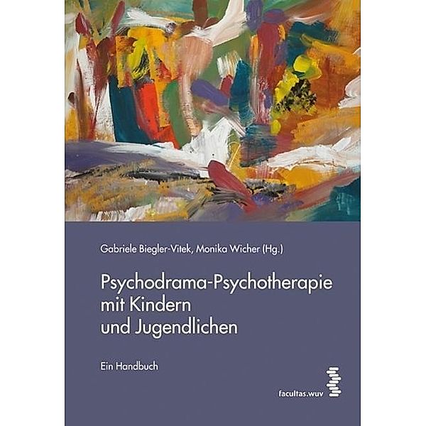 Psychodrama-Psychotherapie mit Kindern und Jugendlichen