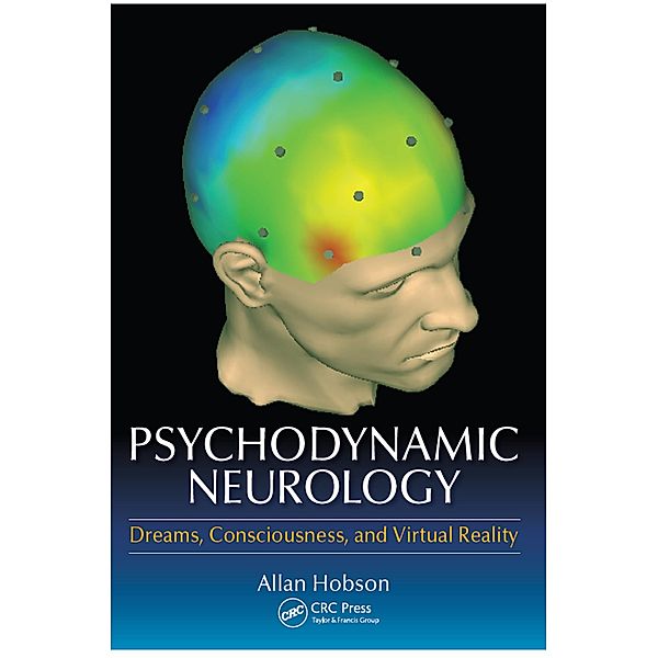 Psychodynamic Neurology, Allan Hobson