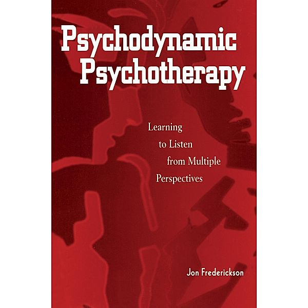Psychodynamic Psychotherapy, Jon Frederickson