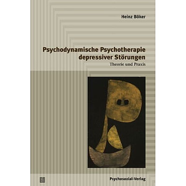 Psychodynamische Psychotherapie depressiver Störungen, Heinz Böker