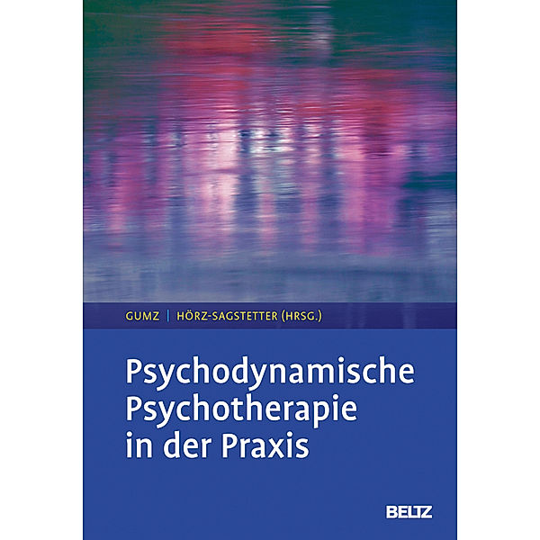 Psychodynamische Psychotherapie in der Praxis