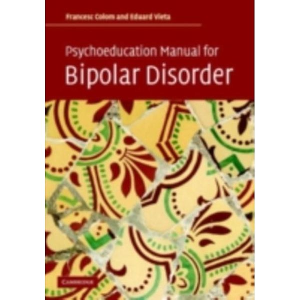 Psychoeducation Manual for Bipolar Disorder, Francesc Colom