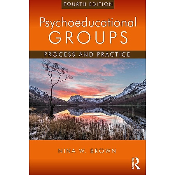 Psychoeducational Groups, Nina W. Brown