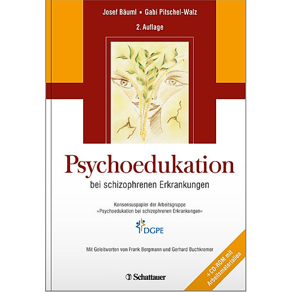 Psychoedukation bei schizophrenen Erkrankungen, m. CD-ROM