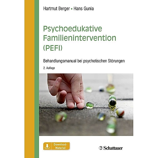 Psychoedukative Familienintervention (PEFI), Hartmut Berger, Hans Gunia